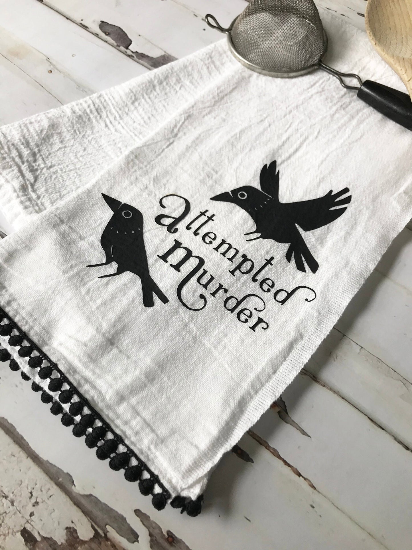 Attempted Murder Tea Towel, Flour Sack Kitchen Towel